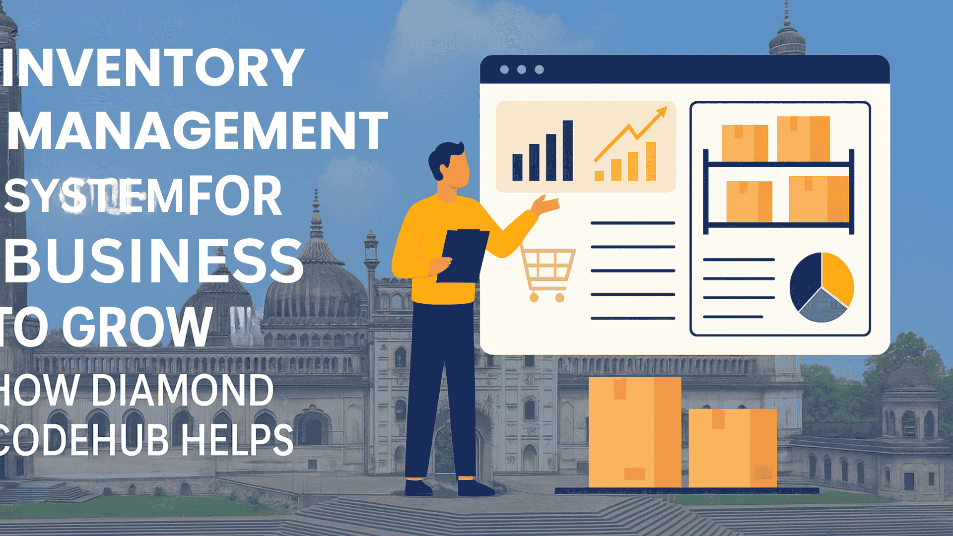 Inventory Management System for Business to Grow in Lucknow | Diamond CodeHub